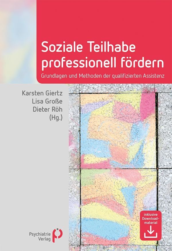 Soziale Teilhabe professionell fördern (Karsten Giertz)