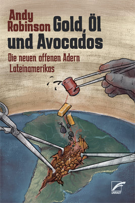 Gold, Öl und Avocados (Andy Robinson)