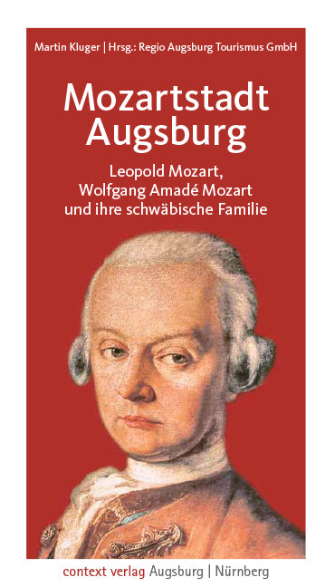 Mozartstadt Augsburg (Martin Kluger)