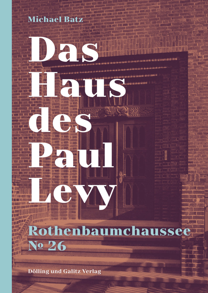 Das Haus des Paul Levy. Rothenbaumchaussee 26 (Michael Batz)