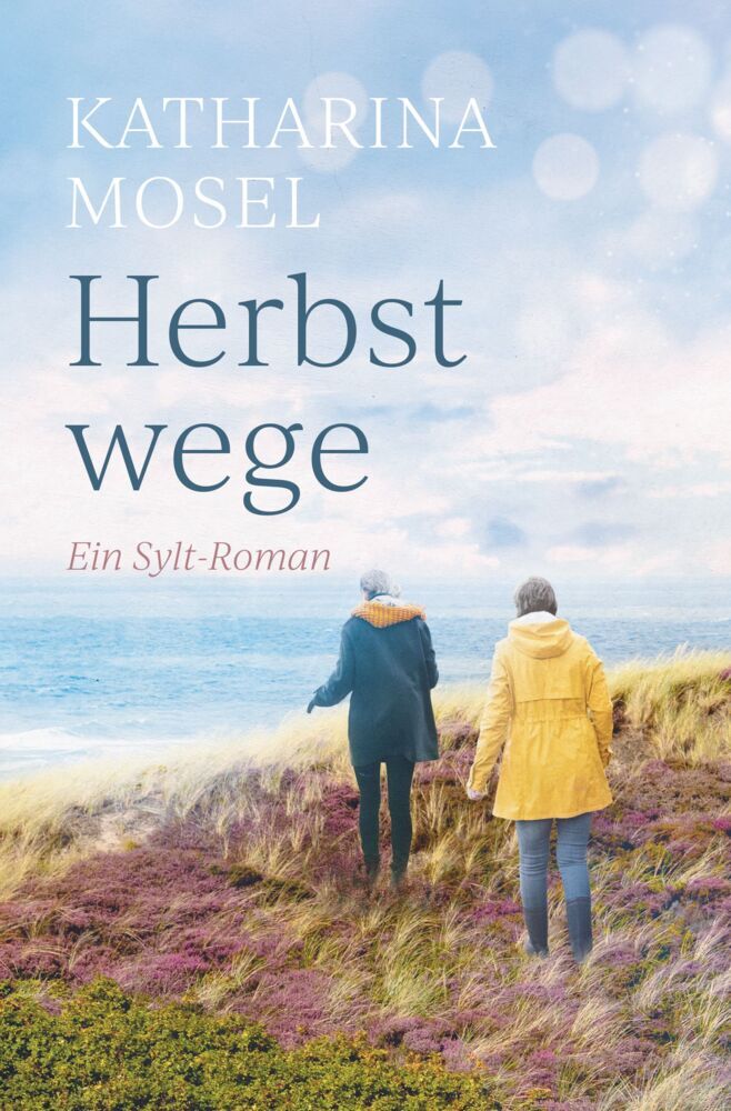 Herbstwege (Katharina Mosel)