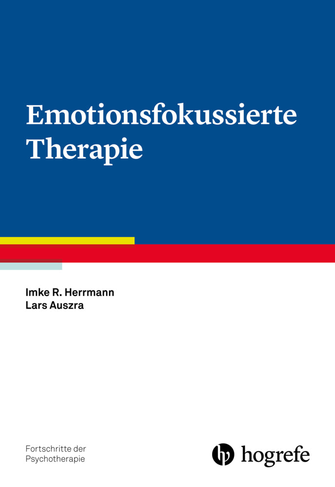 Emotionsfokussierte Therapie (Imke Herrmann)