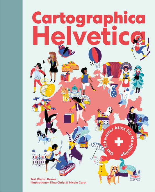 Cartographica Helvetica (Diccon Bewes)