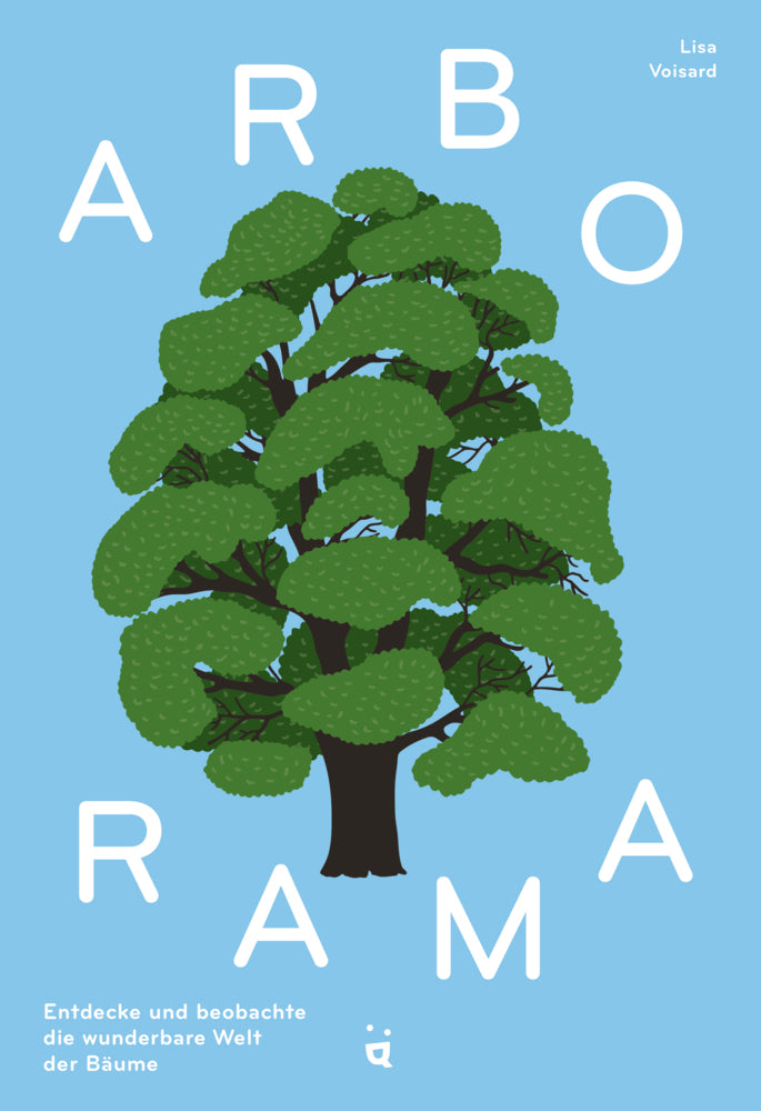 Arborama (Lisa Voisard)