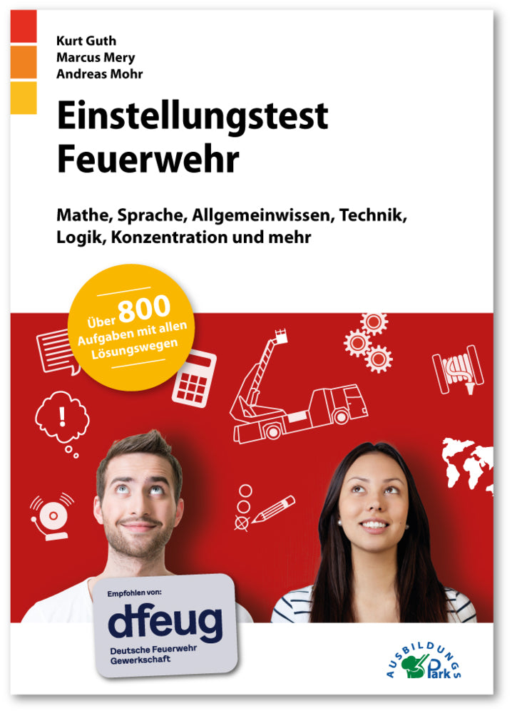 Einstellungstest Feuerwehr (Kurt Guth)