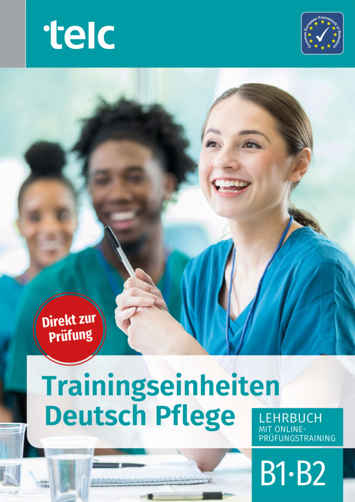 Trainingseinheiten Deutsch Pflege (Urte Diek-Cham)