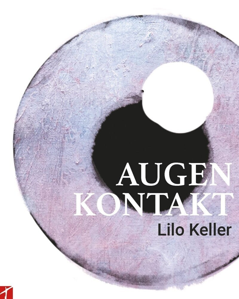 Augenkontakt (Lilo Keller)