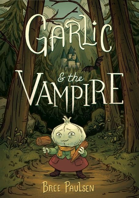 Garlic and the Vampire (Bree Paulsen)