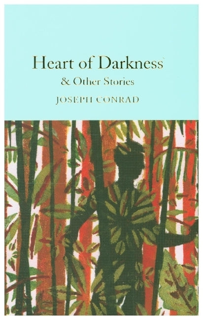 Heart of Darkness & other stories (Joseph Conrad)