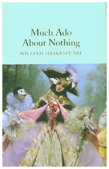 Much Ado About Nothing (William Shakespeare)