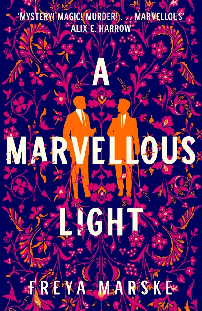 A Marvellous Light (Freya Marske)