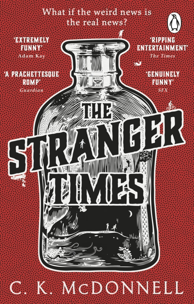 The Stranger Times (C. K. Mcdonnell)
