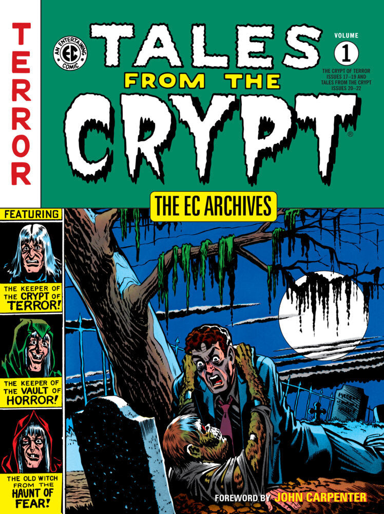 The EC Archives: Tales from the Crypt Volume 1 (Grant Geissman)