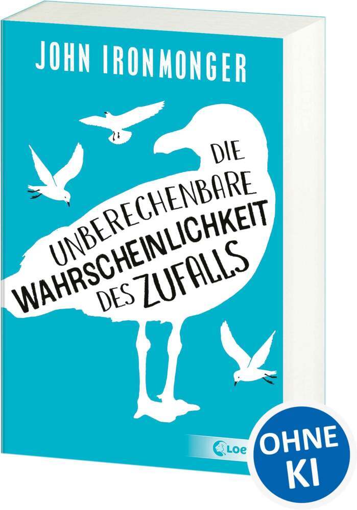 Die unberechenbare Wahrscheinlichkeit des Zufalls (John Ironmonger)