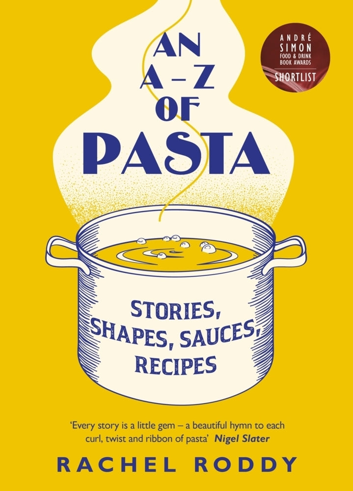 An A-Z of Pasta (Rachel Roddy)