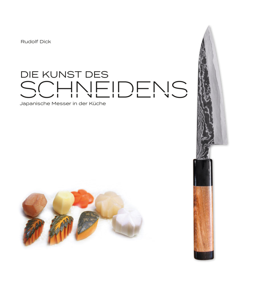 Die Kunst des Schneidens (Rudolf Dick)