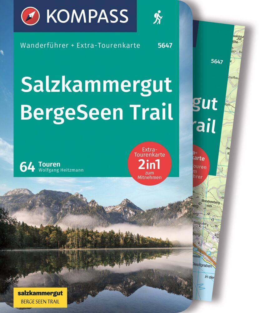 KOMPASS Wanderführer Salzkammergut BergeSeen Trail, 61 Touren mit Extra-Tourenkarte (Wolfgang Heitzmann)