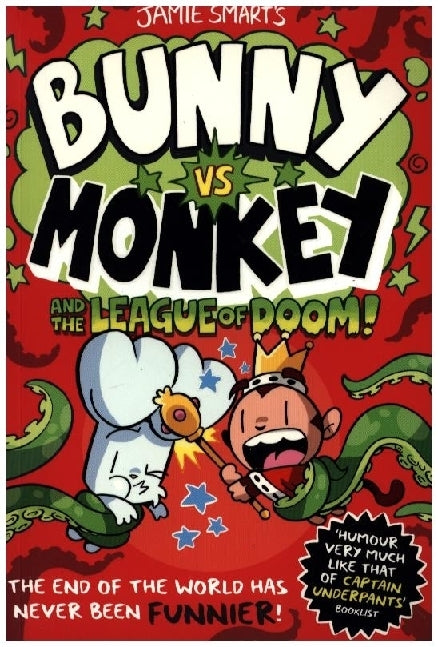 Bunny vs Monkey and the League of Doom! (Jamie Smart)