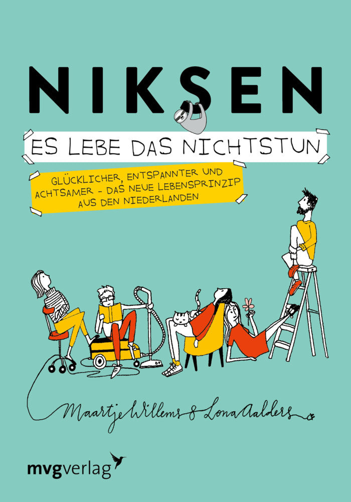 Niksen - Es lebe das Nichtstun (Maartje Willems)