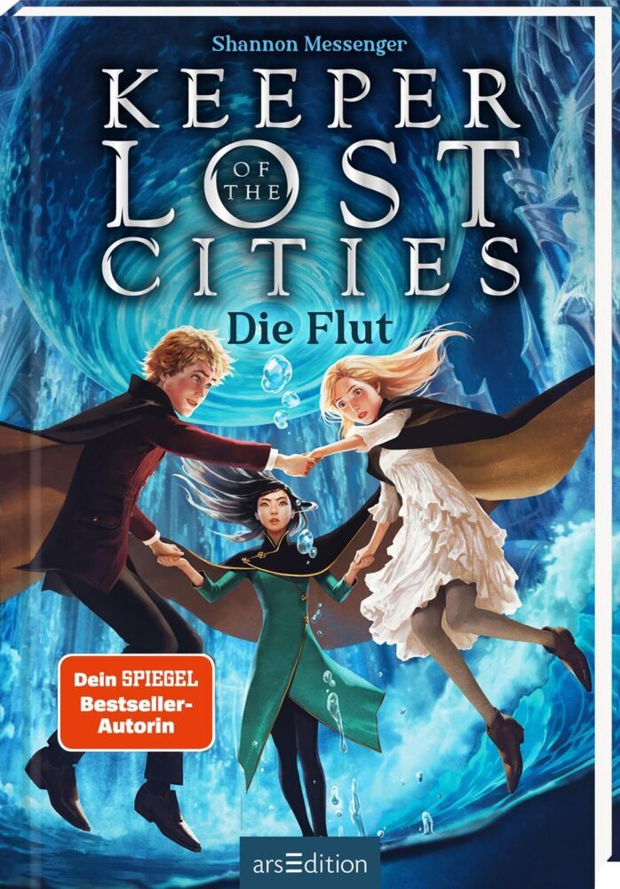 Keeper of the Lost Cities - Die Flut (Keeper of the Lost Cities 6) (Shannon Messenger)