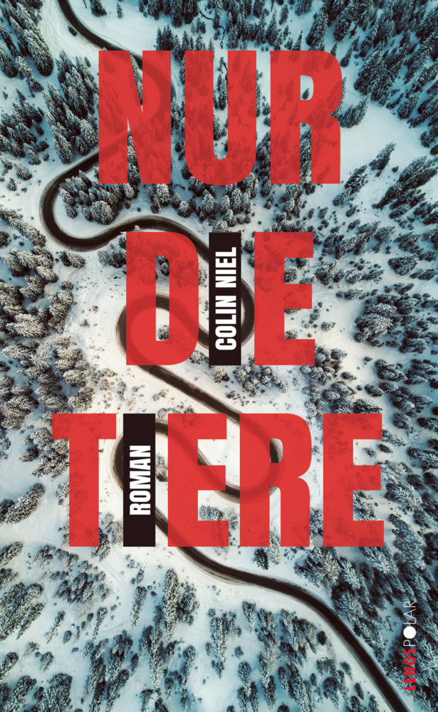 Nur die Tiere (Colin Niel)
