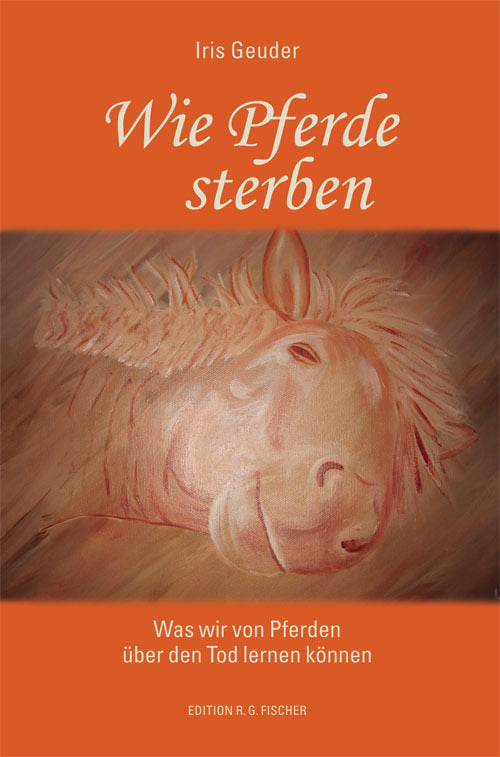 Wie Pferde sterben (Iris Geuder)