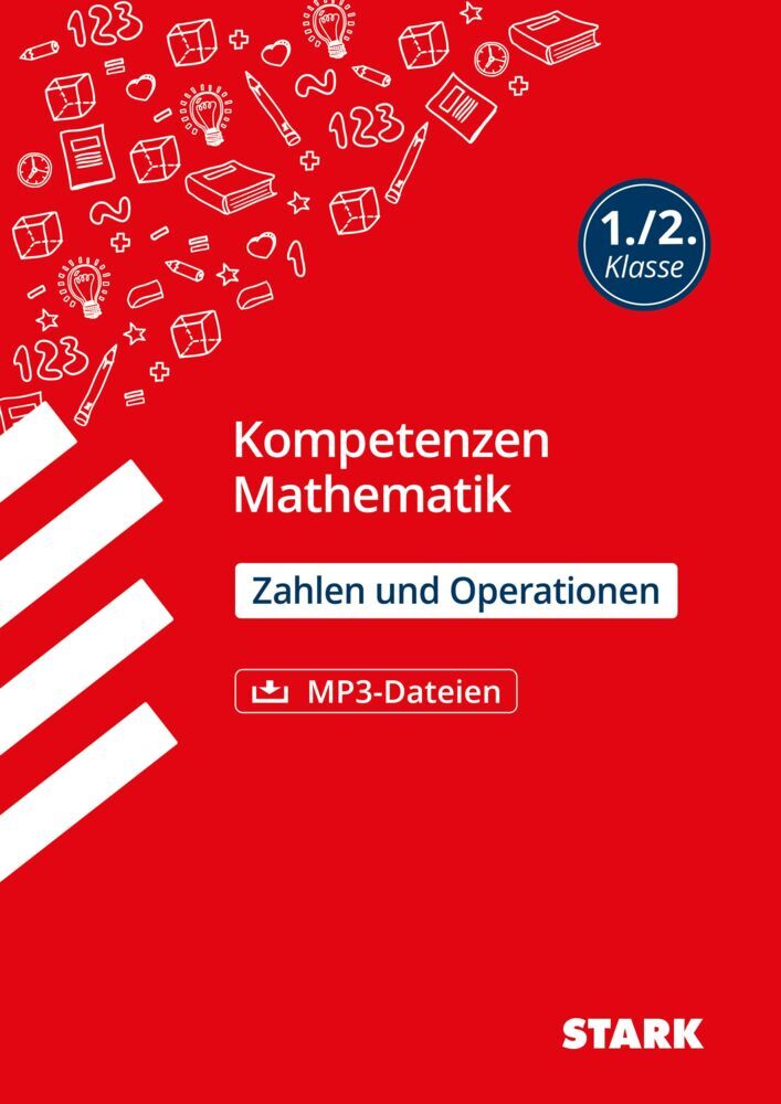 STARK Mathematik 1./2. Klasse - Kompetenzen - Zahlen und Operationen (Sabrina Andresen)