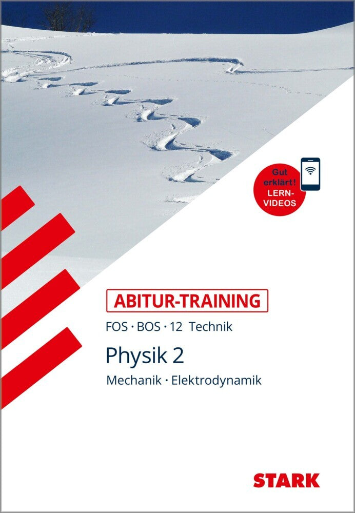 STARK Physik 12. Klasse - Abitur-Training FOS/BOS - Mechanik, Elektrodynamik (Daniel Commeßmann)