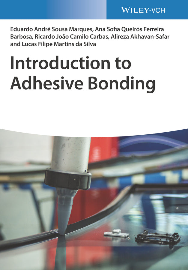 Introduction to Adhesive Bonding (Lucas Filipe Martins Da Silva)