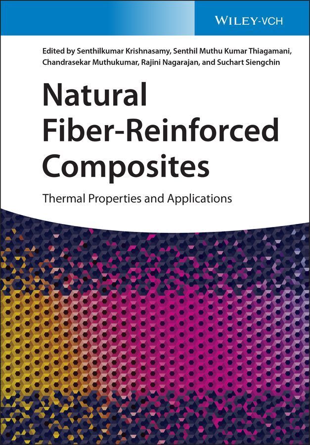 Natural Fiber-Reinforced Composites (Senthilkumar Krishnasamy)