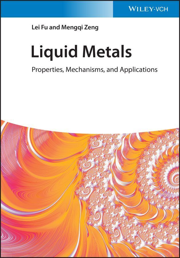 Liquid Metals (Lei Fu)