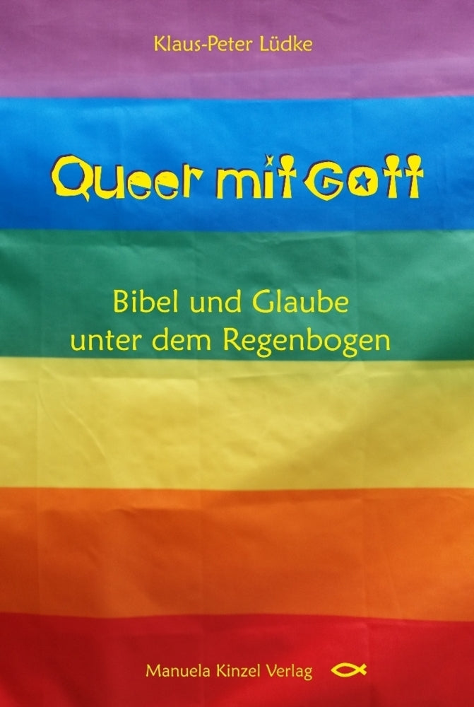Queer mit Gott (Klaus-Peter Lüdke)