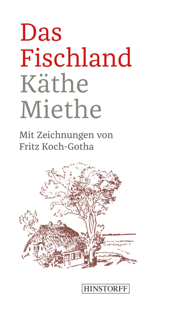 Das Fischland (Käthe Miethe)