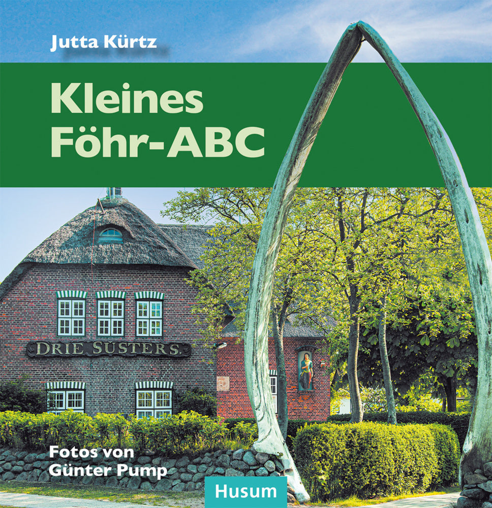 Kleines Föhr-ABC (Jutta Kürtz)