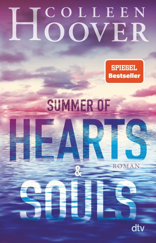 Summer of Hearts and Souls (Colleen Hoover)