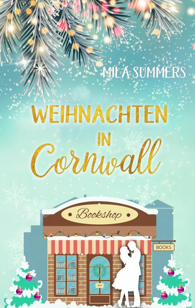 Weihnachten in Cornwall (Mila Summers)