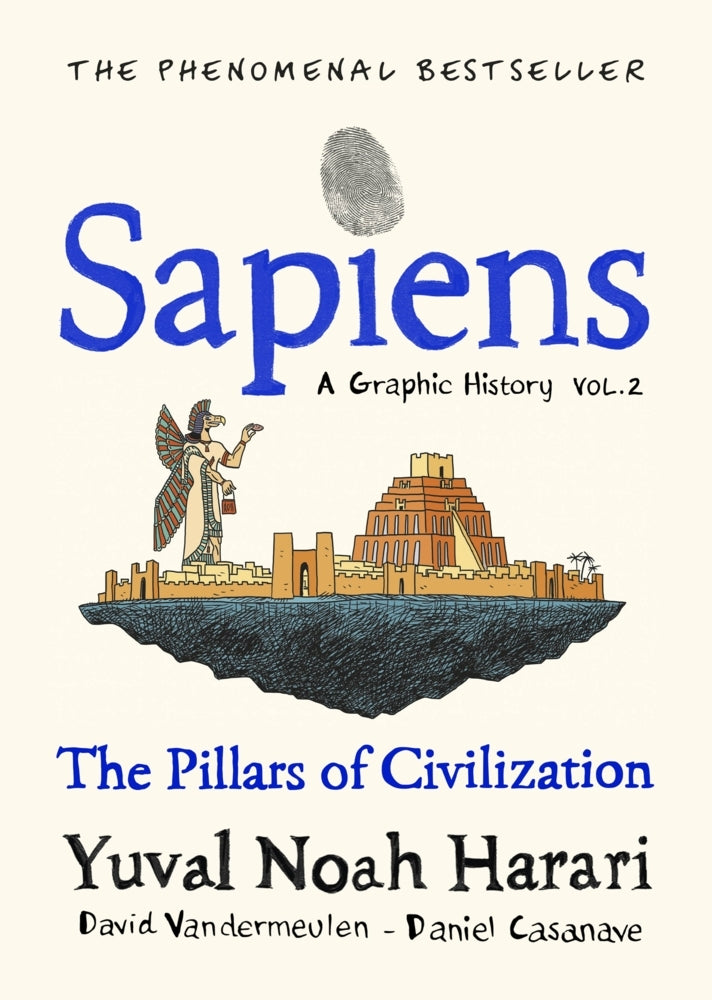 Sapiens A Graphic History, Volume 2 (Yuval Noah Harari)