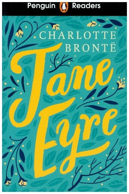 Penguin Readers Level 4: Jane Eyre (ELT Graded Reader) (Charlotte Brontë)