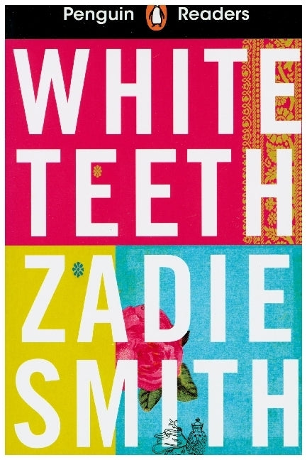 Penguin Readers Level 7: White Teeth (ELT Graded Reader) (Zadie Smith)