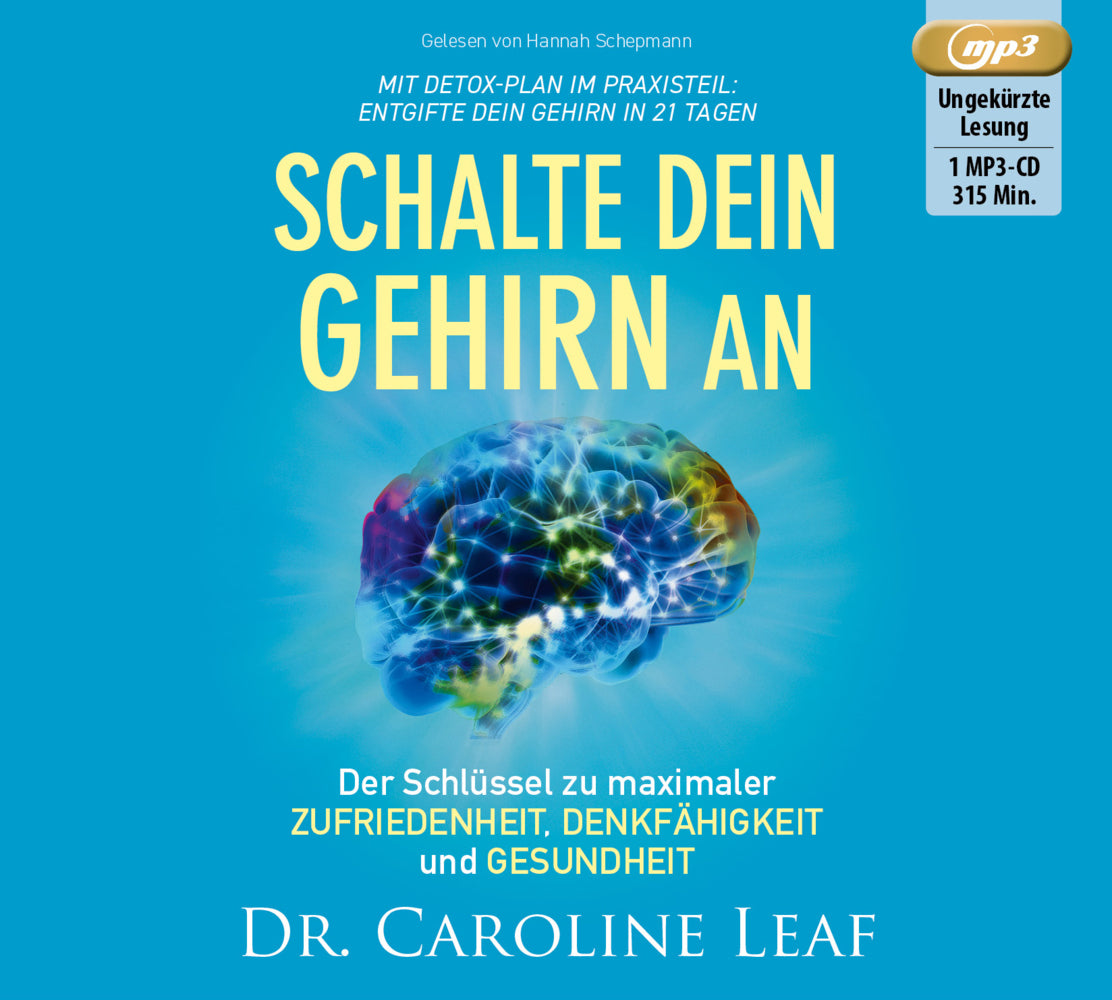 Schalte dein Gehirn an, Audio-CD, MP3 (Caroline Leaf)