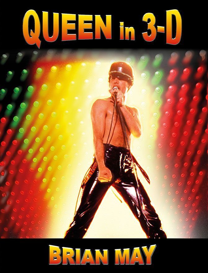 Queen In 3-D (Brian May)