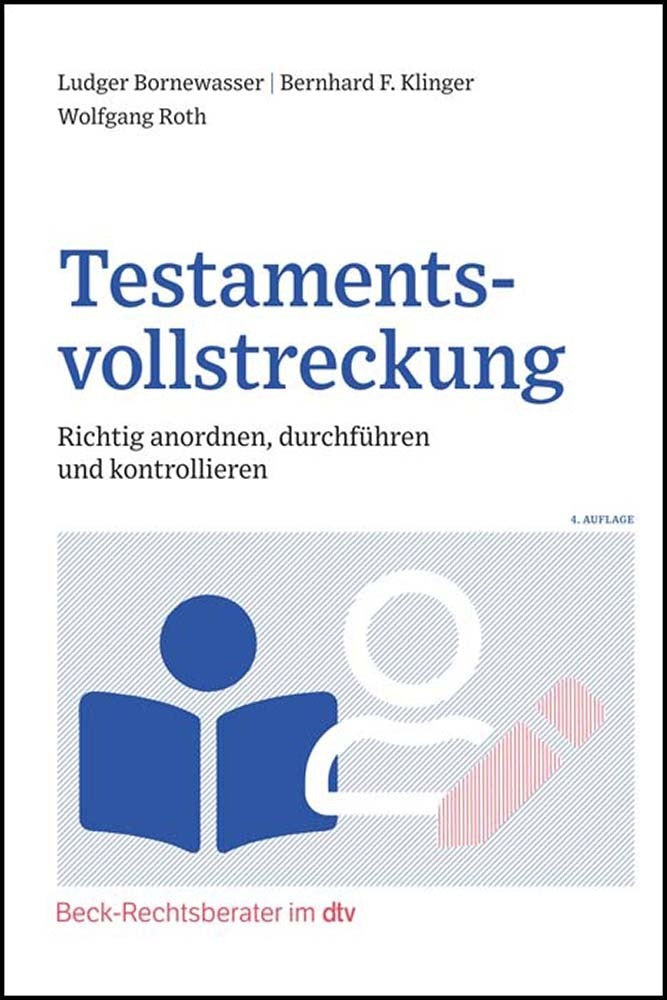 Testamentsvollstreckung (Ludger Bornewasser)