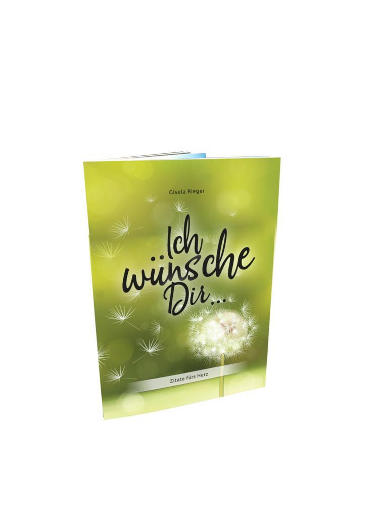 Ich wünsche Dir ... (Gisela Rieger)
