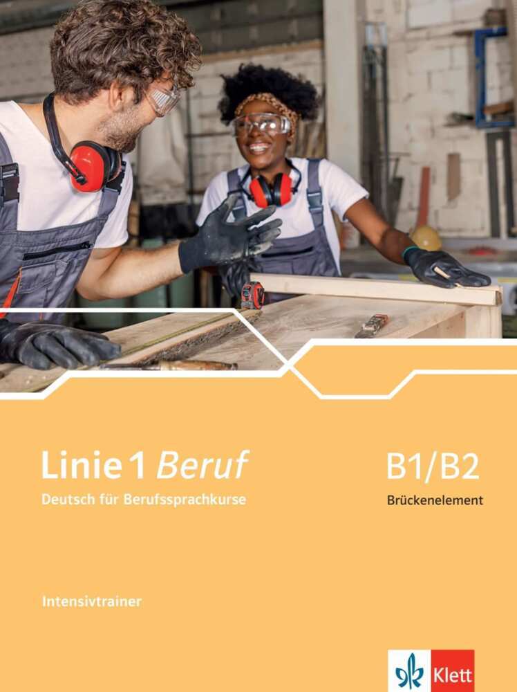 Linie 1 Beruf B1/B2 Brückenelement (Ulrike Moritz)