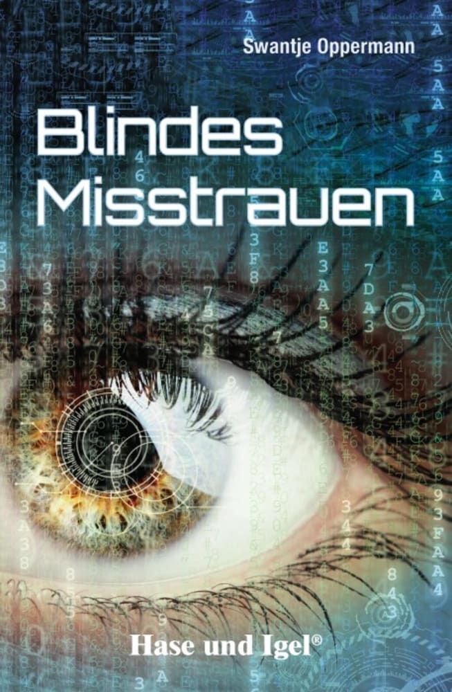 Blindes Misstrauen (Swantje Oppermann)