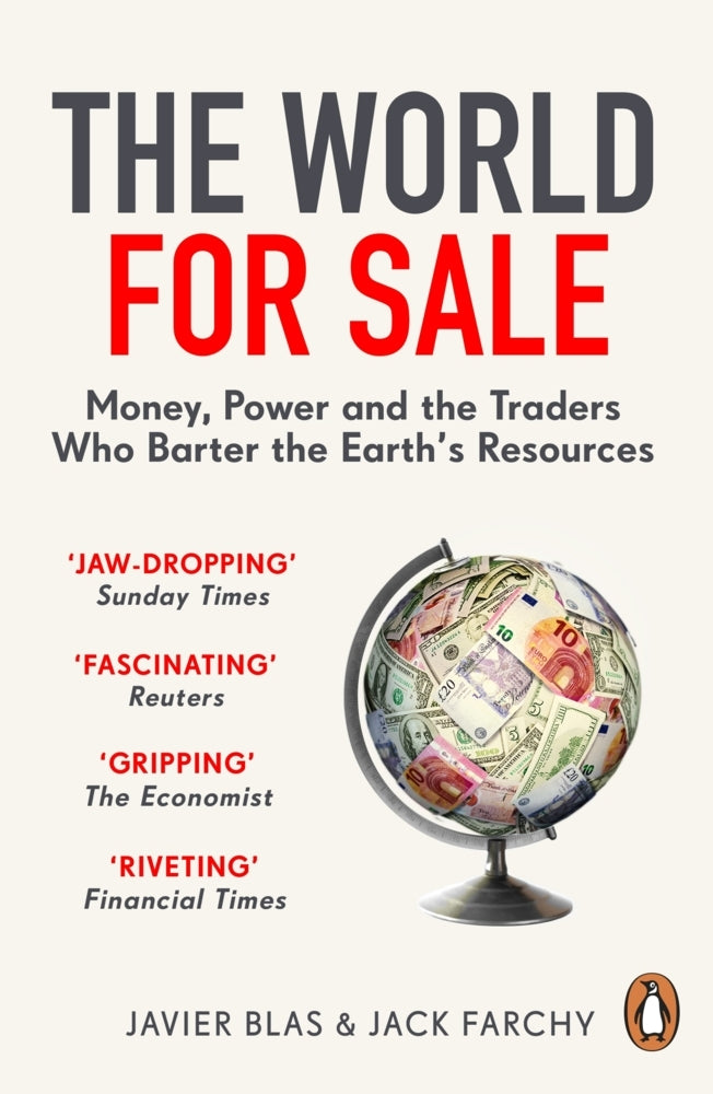 The World for Sale (Javier Blas)