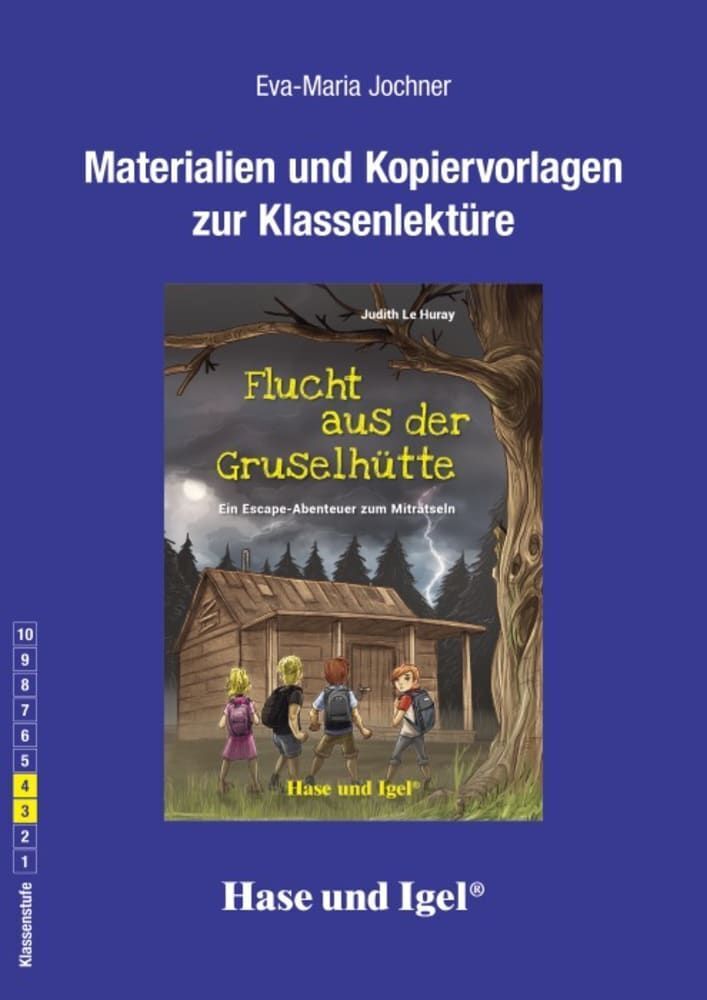 Begleitmaterial: Flucht aus der Gruselhütte (Eva-Maria Jochner)