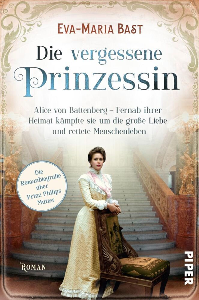 Die vergessene Prinzessin (Eva-Maria Bast)