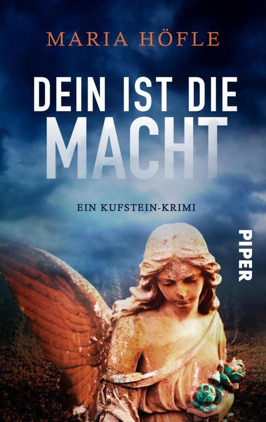 Dein ist die Macht (Maria Höfle)