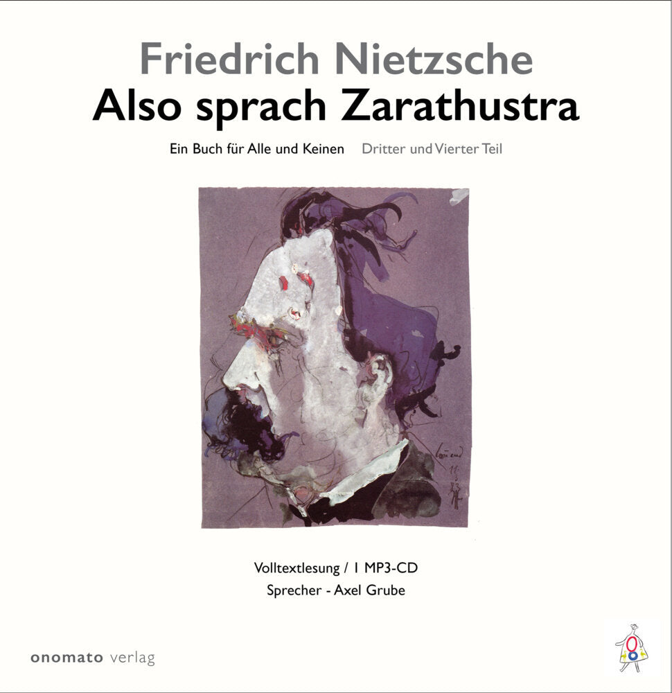 Also sprach Zarathustra. (Friedrich Nietzsche)